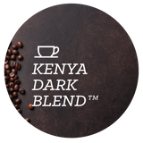 Kenya Dark Blend™ Coffee Beans