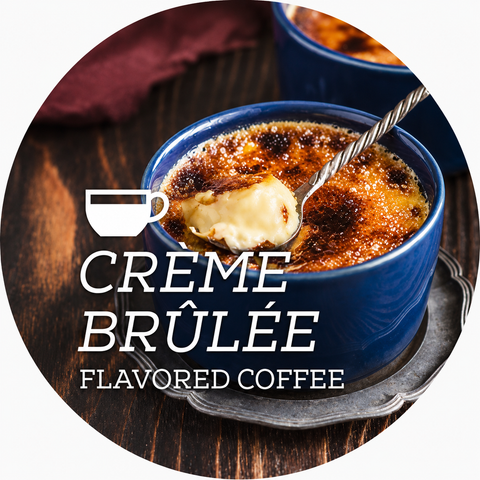 Creme Brulee Flavored Coffee Beans