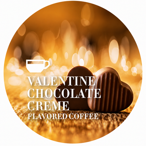 Valentine Chocolate Creme Flavored Coffee Beans