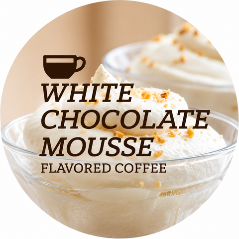 White Chocolate Mousse Flavored Coffee Beans
