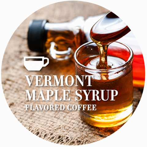 Vermont Maple Syrup Flavored Coffee Beans