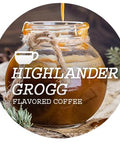 Best Highlander Grogg flavored coffee beans at lower rates