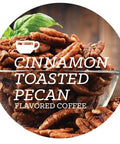 buy Cinnamon Toasted Pecan Flavored Coffee Beans online